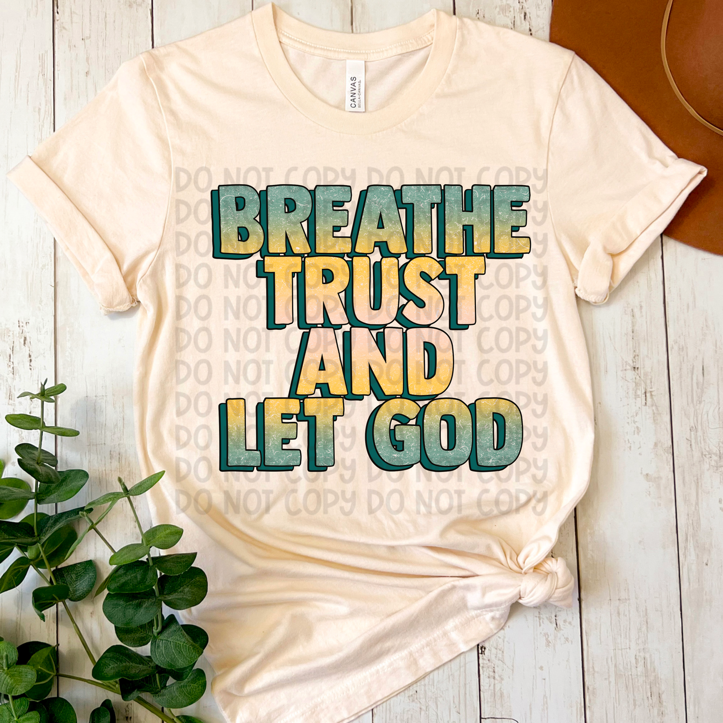 Breathe Trust and Let God