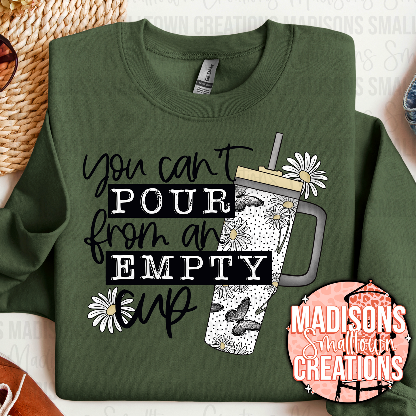 You cant pour from an empty cup Crewneck